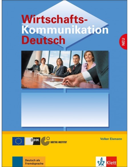 Wirtschaftskommunikation Deutsch B2-C1